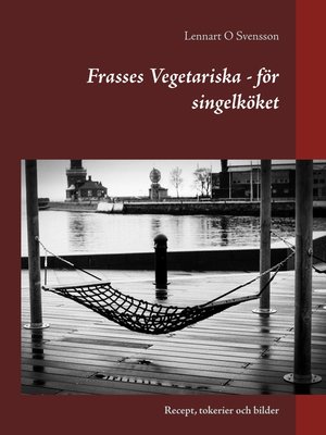 cover image of Frasses Vegetariska--för singelköket
